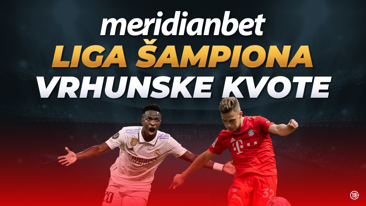Meridian ima najveće kvote za spektakl u Ligi šampiona: Bayern 3.90, Real Madrid 1.90 Meridian ima najveće kvote za spektakl u Ligi šampiona: Bayern 3.90, Real Madrid 1.90