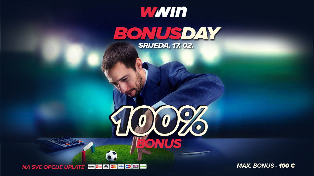 Bonus day WWin - 100% bonusa na sve opcije uplate - Srijeda, 17. 02.