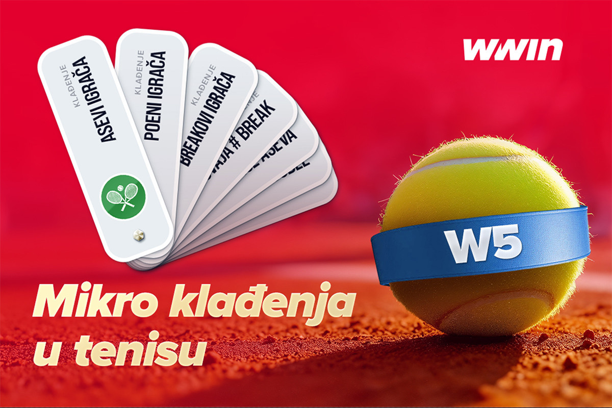 Tenis micromarketi, specijali igrača i W5 – Ekskluziva samo na WWIN-u! Tenis micromarketi, specijali igrača i W5 – Ekskluziva samo na WWIN-u!