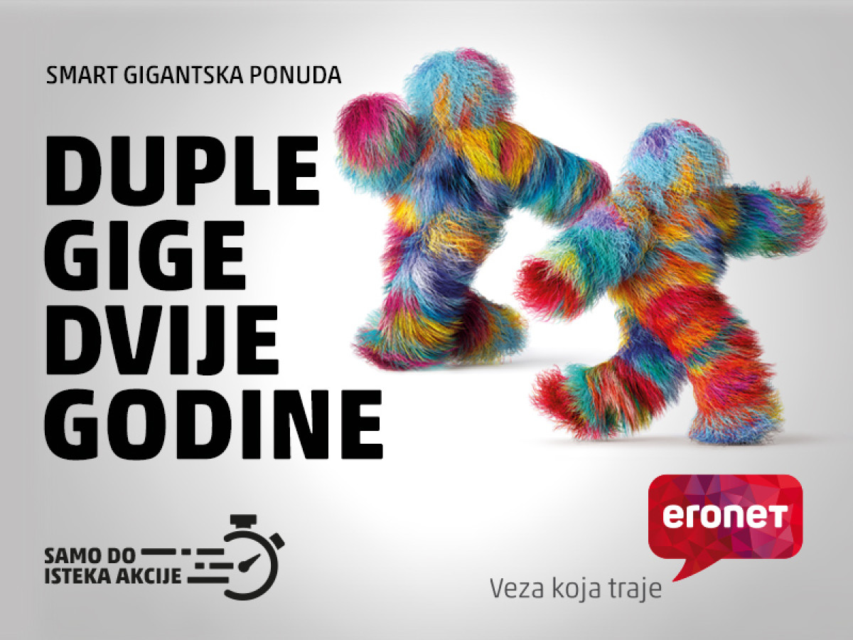 Jedinstvena Eronet ponuda ograničenog trajanja: Duple gige dvije godine! Jedinstvena Eronet ponuda ograničenog trajanja: Duple gige dvije godine!
