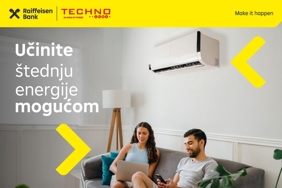 Učinite štednju energije mogućom uz Raiffeisen banku i Techno Shop Učinite štednju energije mogućom uz Raiffeisen banku i Techno Shop