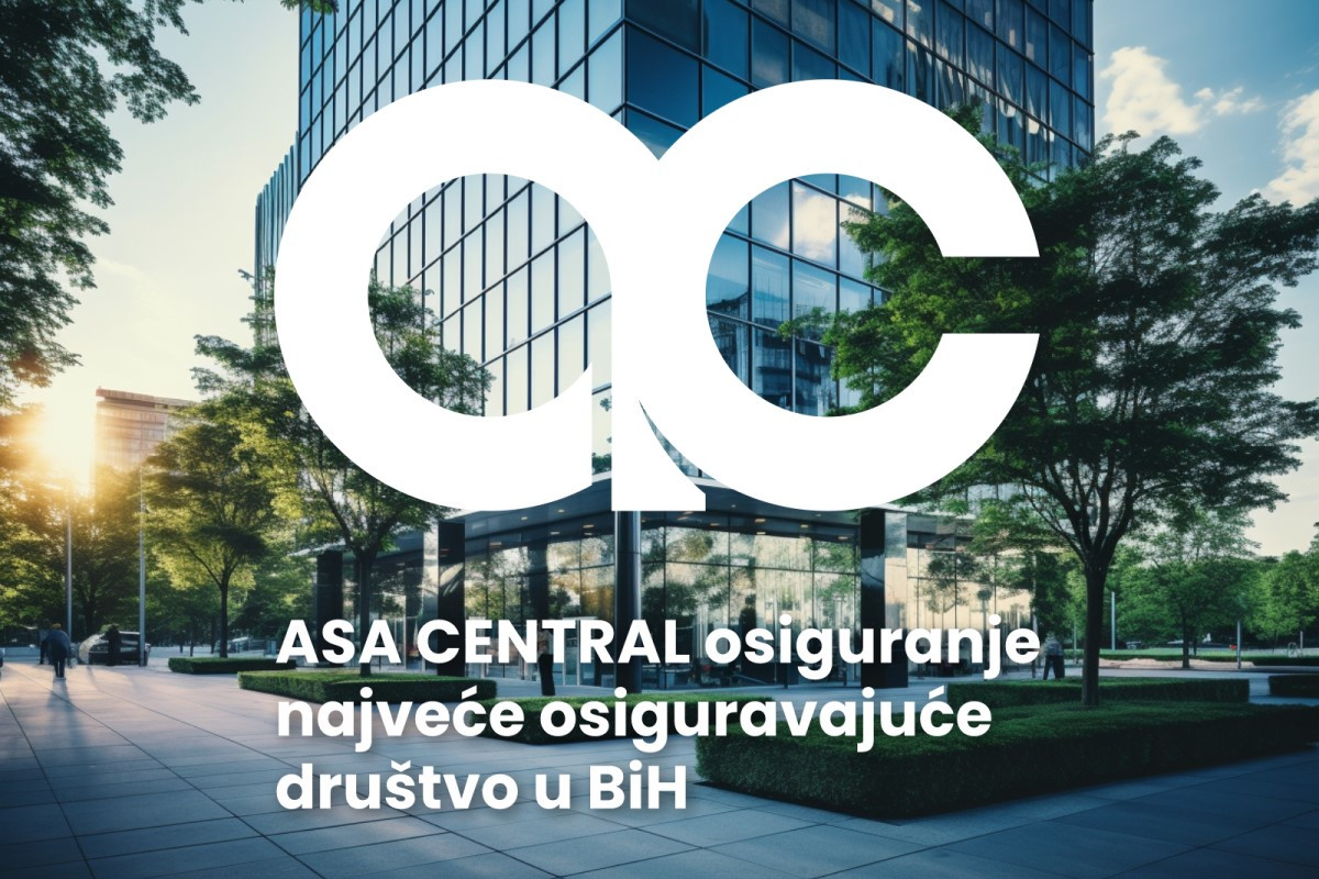 Službeni rezultati potvrdili: ASA CENTRAL OSIGURANJE najveće osiguravajuće društvo u BiH Službeni rezultati potvrdili: ASA CENTRAL OSIGURANJE najveće osiguravajuće društvo u BiH
