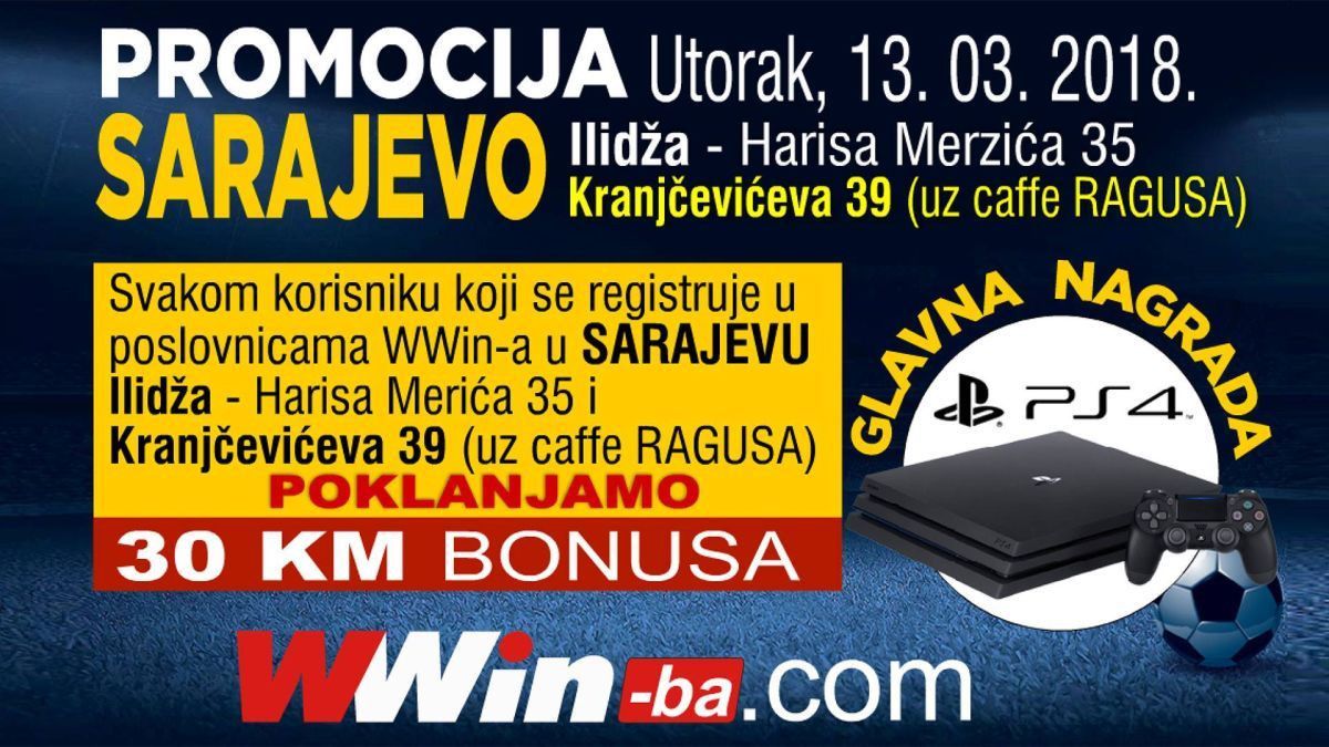 Registrujte se danas u odabranim Wwin poslovnicama u Sarajevu i preuzmite 30KM bonusa Registrujte se danas u odabranim Wwin poslovnicama u Sarajevu i preuzmite 30KM bonusa
