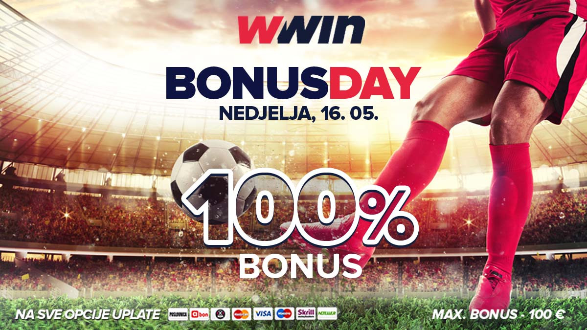 Bonus day WWin - 100% bonusa na sve opcije uplate - Nedjelja, 16. 05.