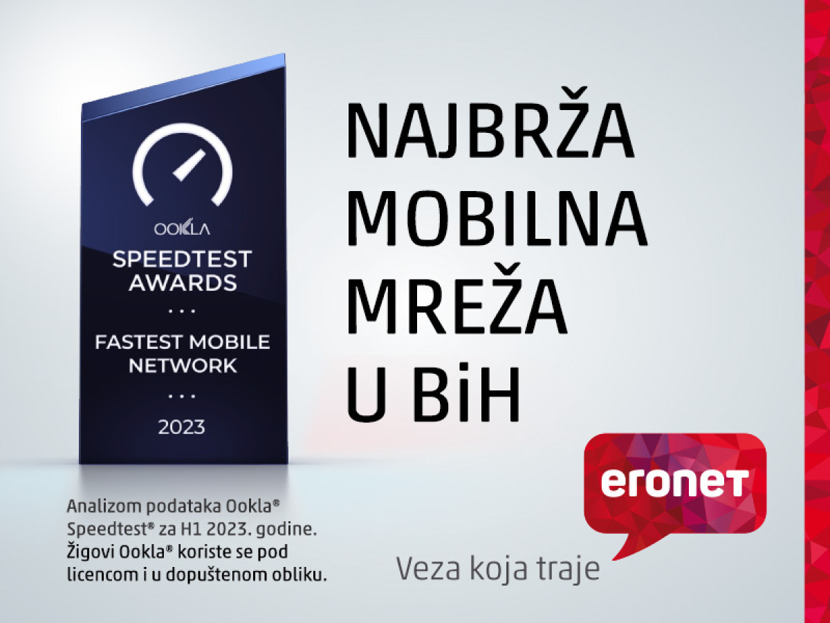 Potvrđeno! ERONET ima najbržu mobilnu mrežu u Bosni i Hercegovini! Potvrđeno! ERONET ima najbržu mobilnu mrežu u Bosni i Hercegovini!