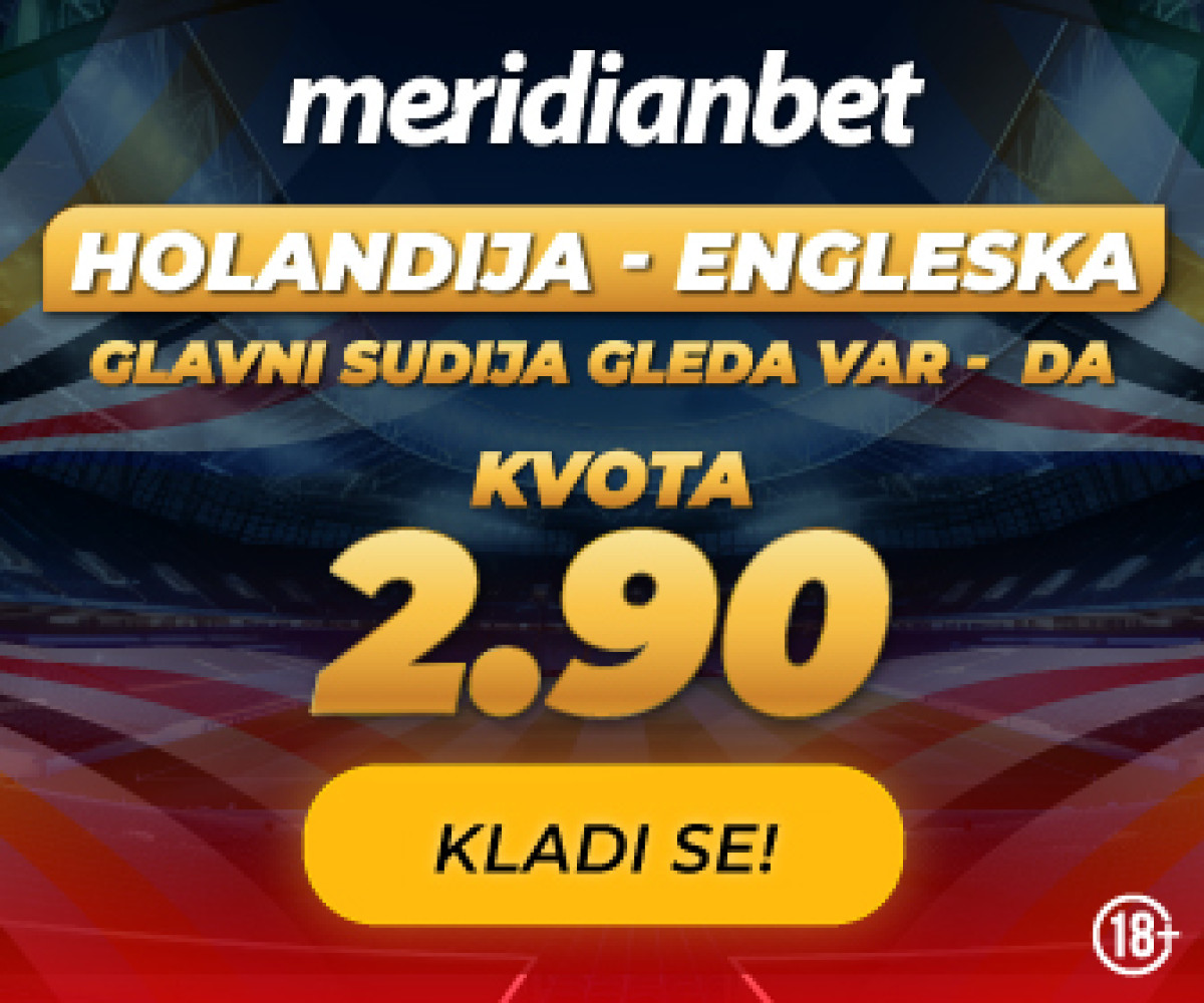 Kladionica Meridian – najveće kvote na planeti: Holandija 3.15, Engleska 2.75 Kladionica Meridian – najveće kvote na planeti: Holandija 3.15, Engleska 2.75