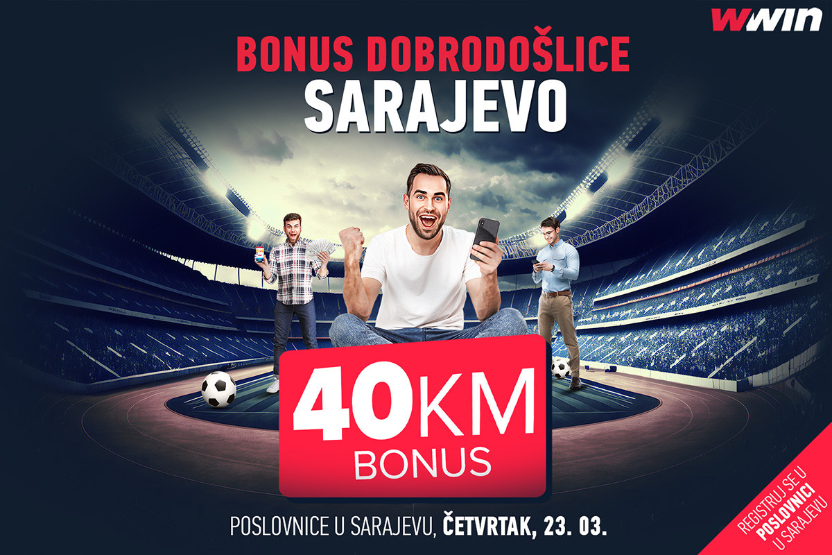 Bonus dobrodošlice - Sarajevo