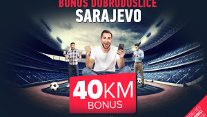 Bonus dobrodošlice - Sarajevo